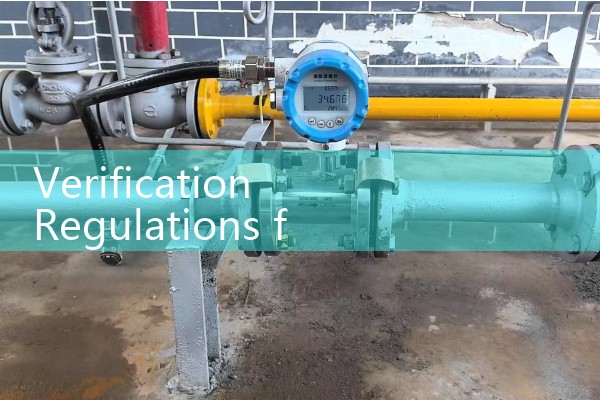 Verification Regulations for Vortex Flowmeters