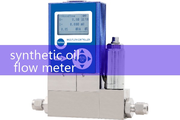 synthetic oil flow meter