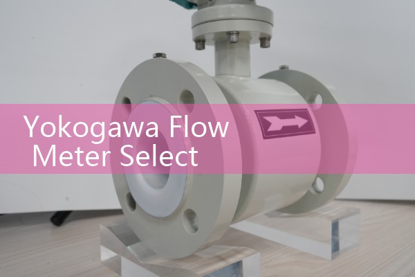 Yokogawa Flow Meter Selection Manual